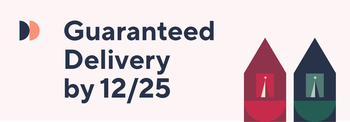 Guaranteed Delivery by 12/25. Learn More.