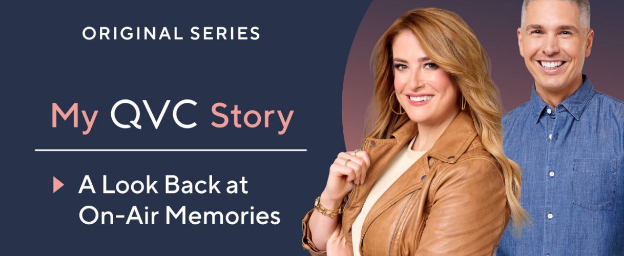 Original Series- My QVC Story: A Look Back at On-Air Memories. Watch Free on QVC+ HSN+