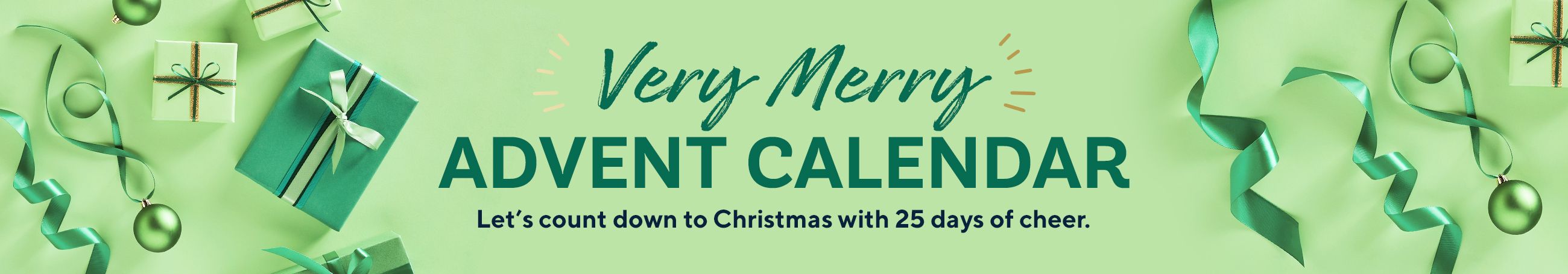 Very Merry Advent Calendar. Let's count down to Christmas with 25 days of cheer.