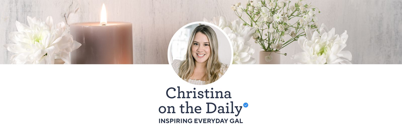 Christina on the Daily - Inspiring Everyday Gal
