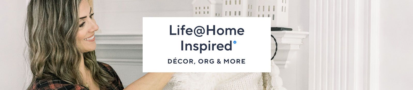 Life @ Home Inspired Décor, Org & More 