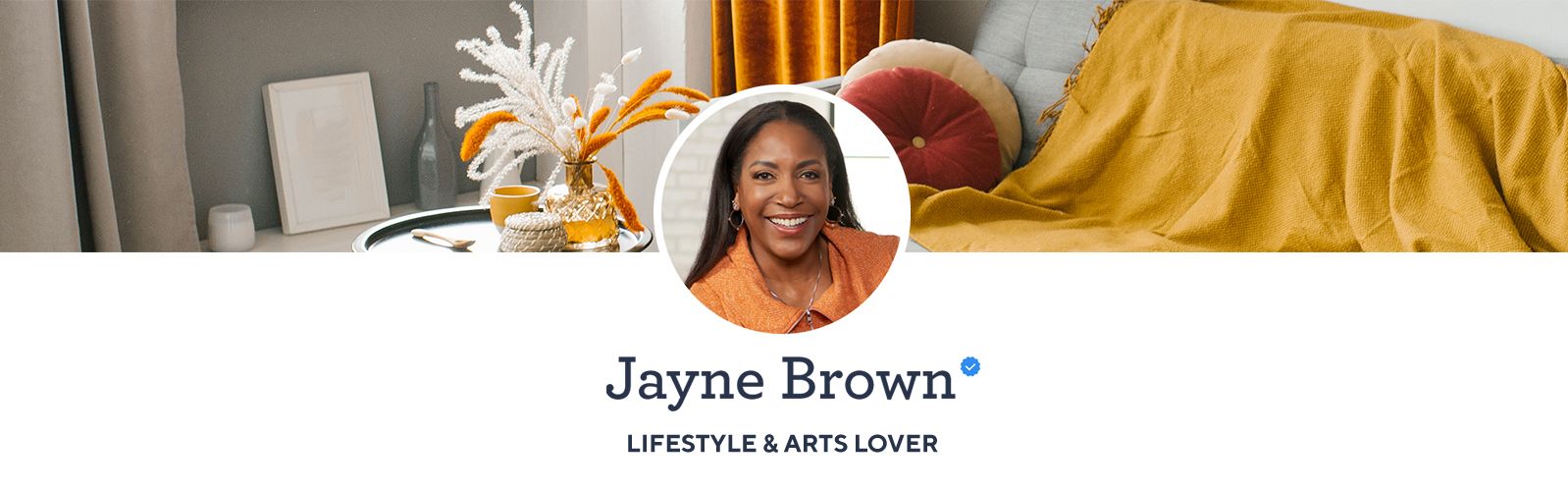 Jayne Brown - Lifestyle & Arts Lover