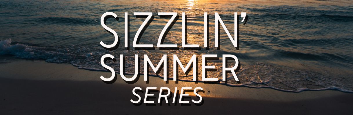 Sizzlin' Summer Series