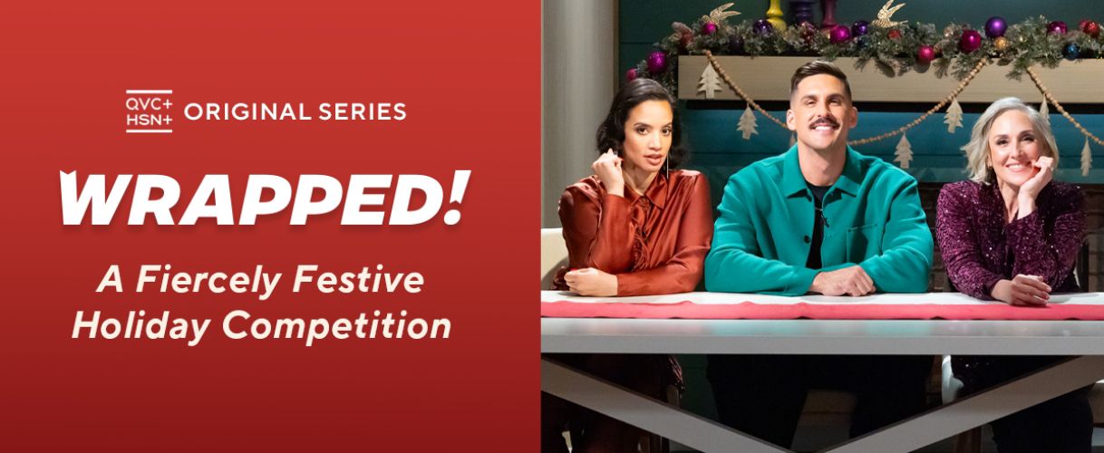QVC+/HSN+ Original Series: Wrapped! A Fiercely Festive Holiday Competition