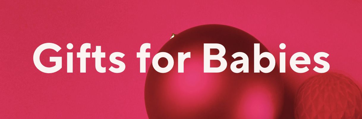 Gifts for Babies