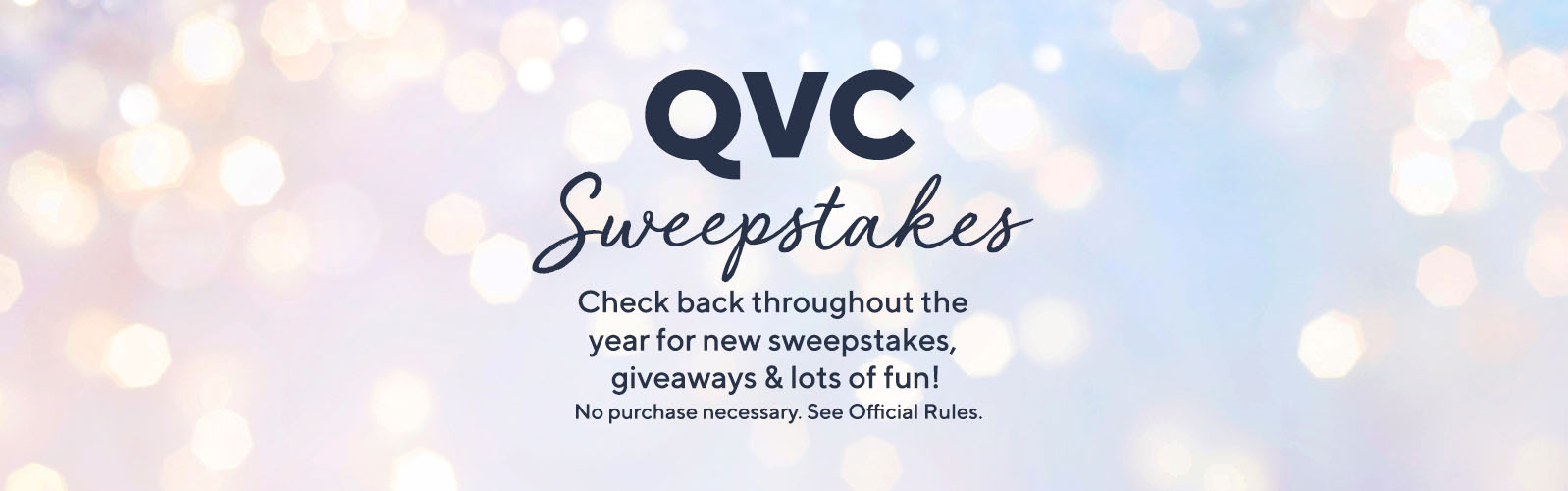 QVC Sweepstakes — Community —