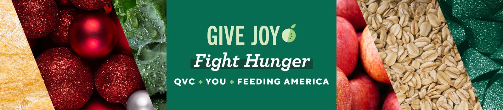 Give Joy Fight Hunger QVC® + You + Feeding America