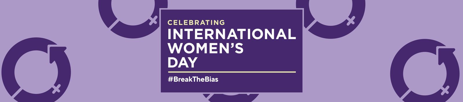 Celebrating International Women's Day  #BreakTheBias
