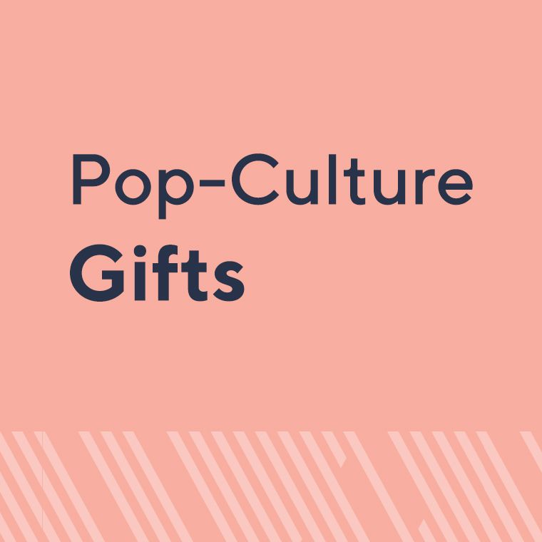 Pop-Culture Gifts
