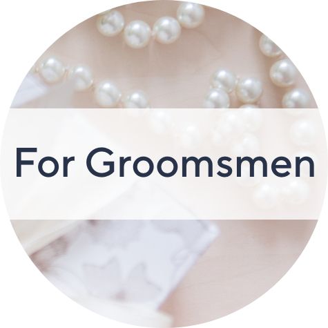 For Groomsmen