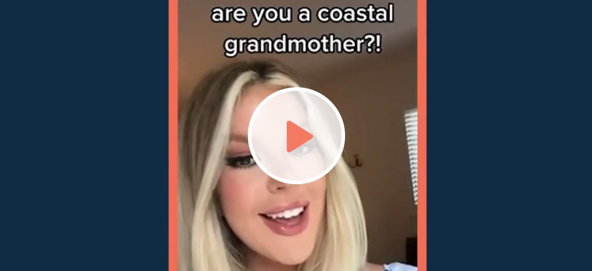 Coastal Grandmother Trend Video