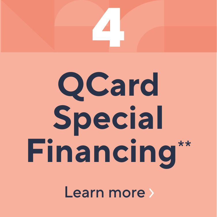QCard Special Financing**. Learn more
