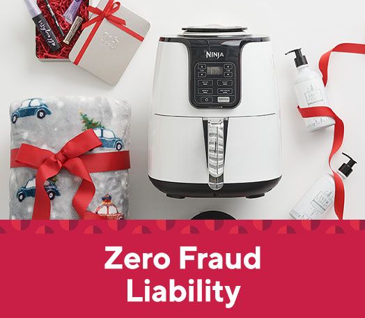 Zero Fraud Liability