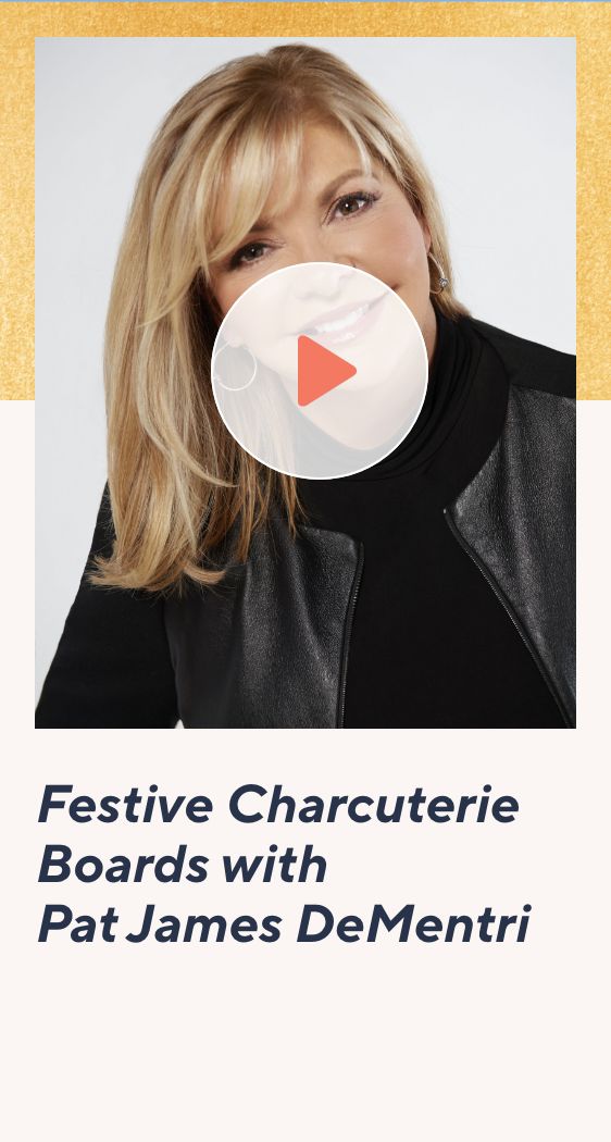 Festive Charcuterie Boards with Pat James DeMentri