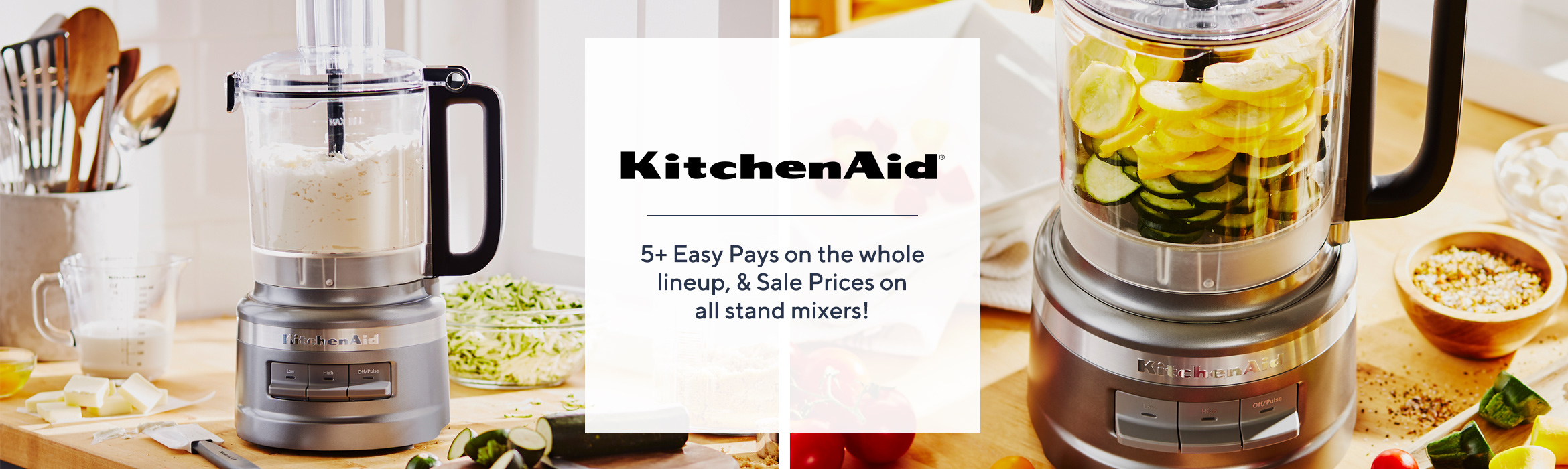 KitchenAid 5+ Easy Pays on the whole lineup, & Sale Prices on all stand mixers!