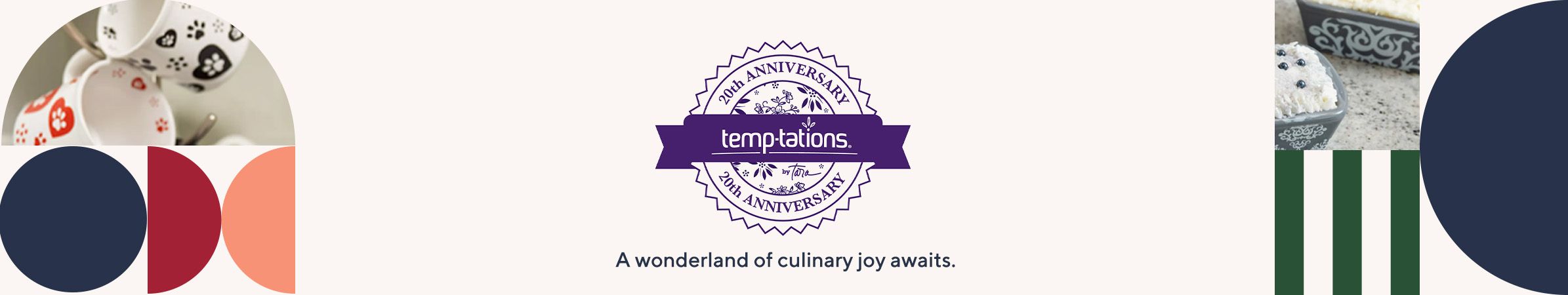 Temp-tations®  A world of culinary joy awaits. 