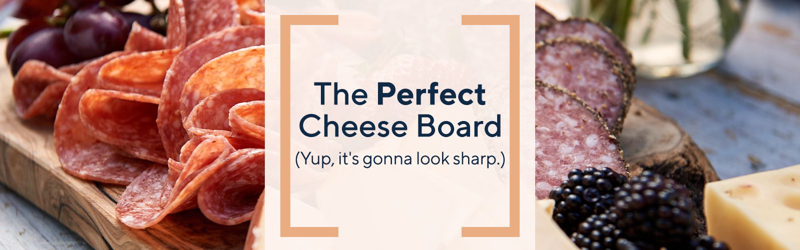 The Perfect Cheese Board (Yup, it's gonna look sharp.)  
