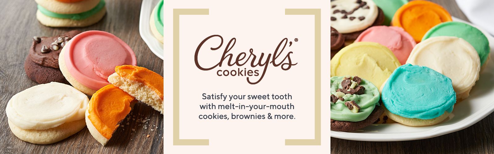 Cheryl's Cookies. Satisfy your sweet tooth with melt-in-your-mouth cookies, brownies & more