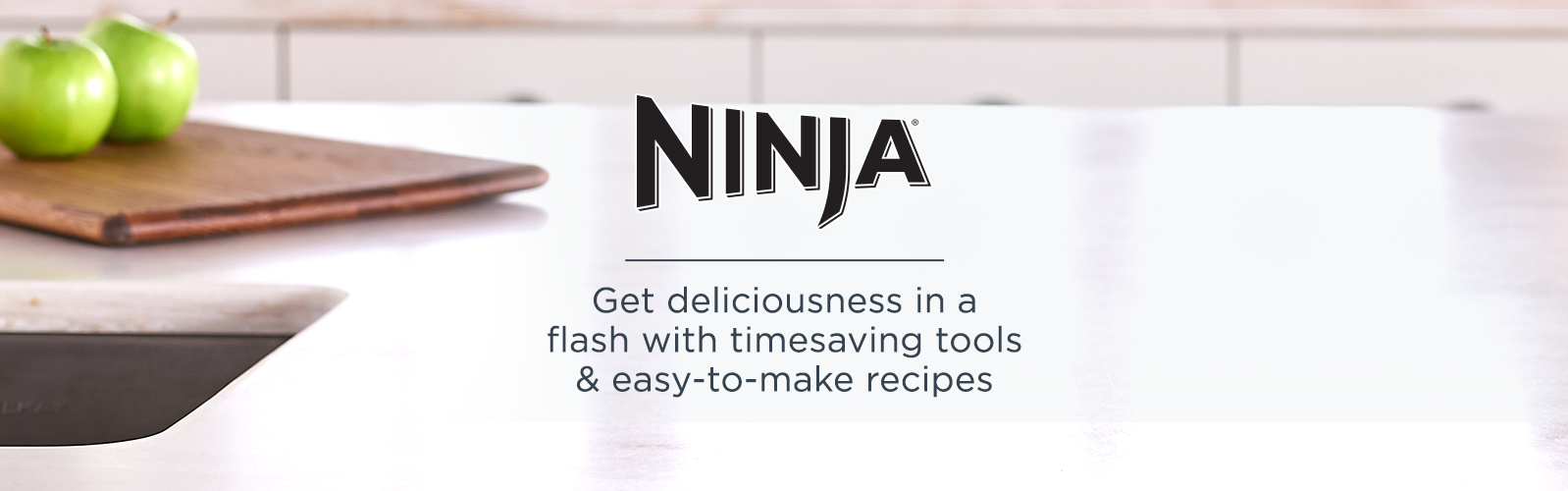 Ninja, Get deliciousness in a flash with timesaving tools & easy-to-make ...