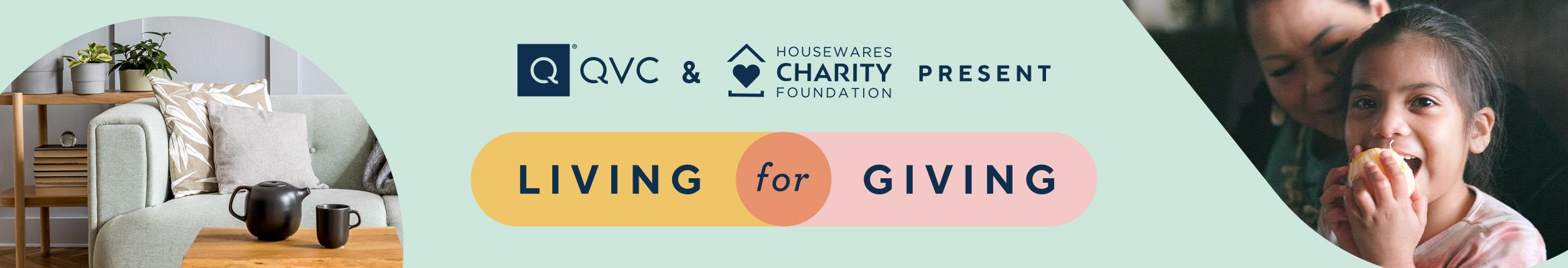 QVC® and Housewares Charity Foundation Present Living for Giving