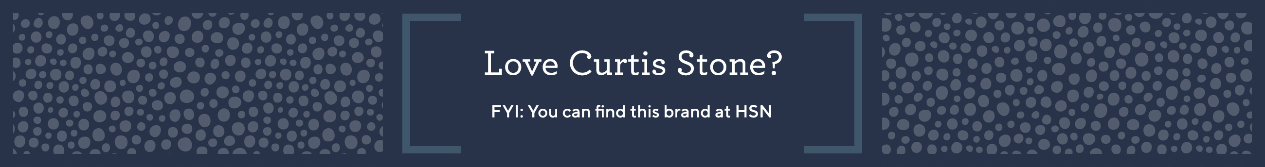 Love Curtis Stone?  FYI: You can find this brand at HSN