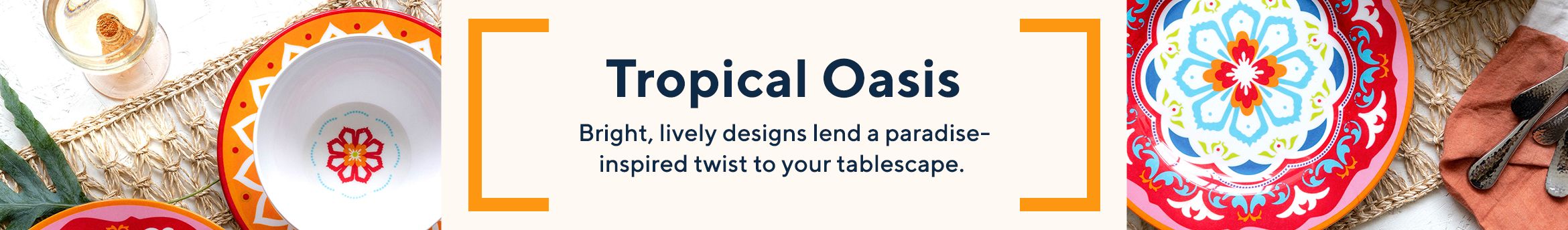 Tropical Oasis  Bright, lively designs lend a paradise-inspired twist to your tablescape. 