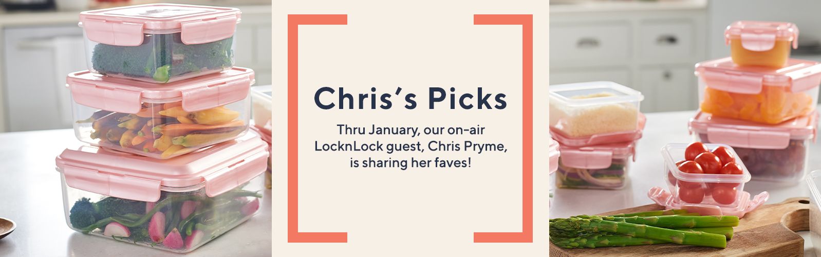Chris's Picks Thru January, our on-air LocknLock guest, Chris Pryme, is sharing her faves