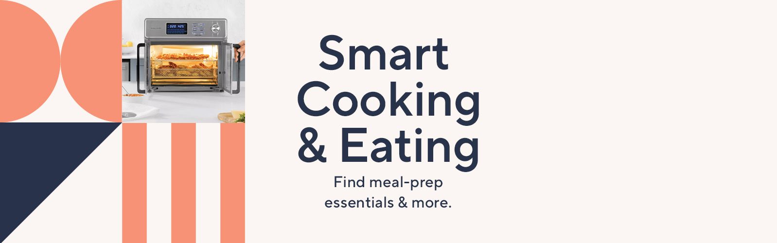 Smart Cooking & Eating: Essentials for meal prep & more.