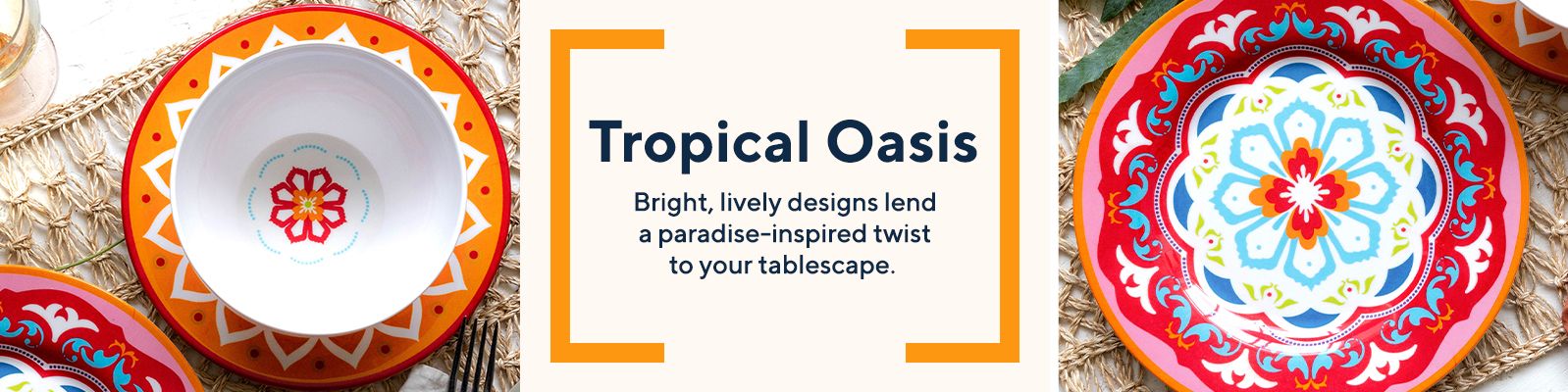 Tropical Oasis  Bright, lively designs lend a paradise-inspired twist to your tablescape. 