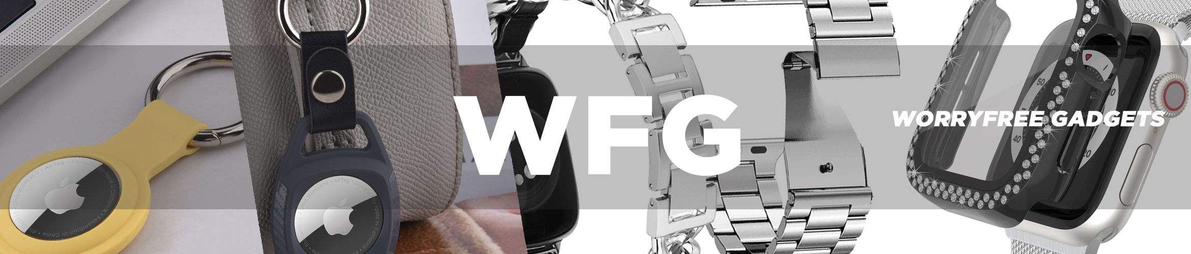 WFG: WorryFree Gadgets
