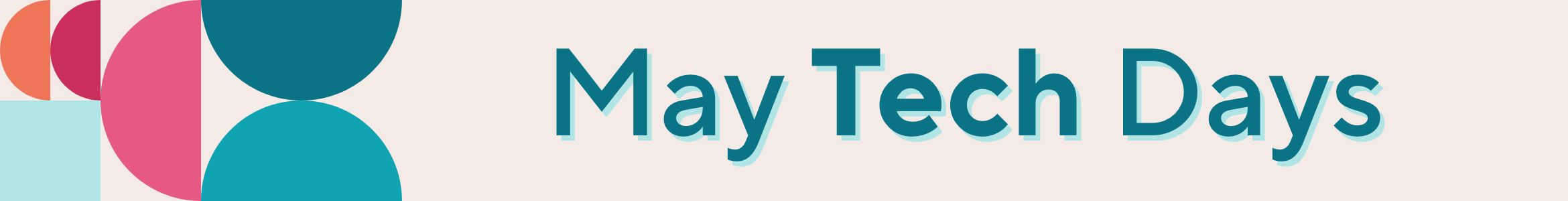 May Tech Days