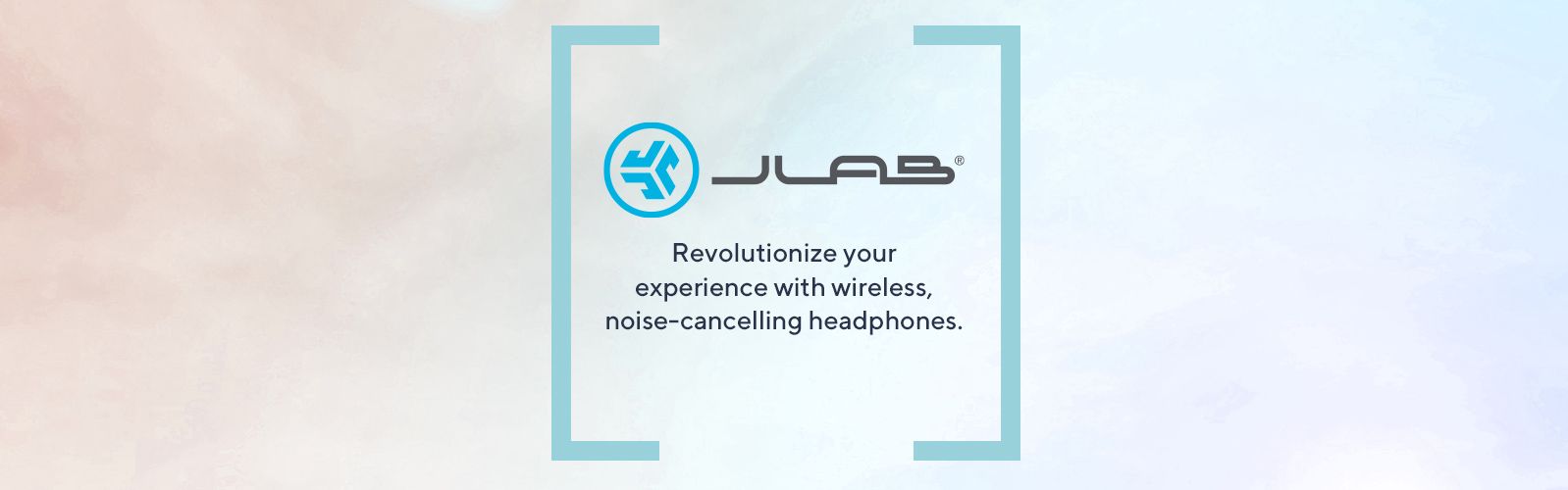 JLab - Revolutionize your experience with wireless, noise-cancelling headphones. 