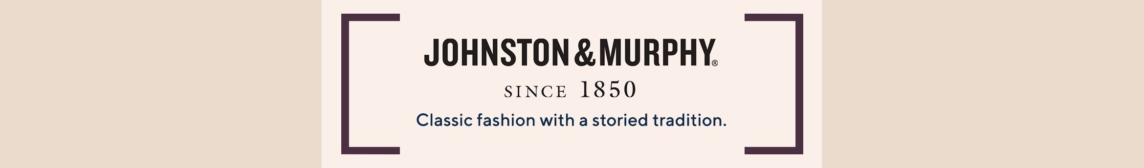 Johnston & Murphy Classic fashion with a storied tradition.