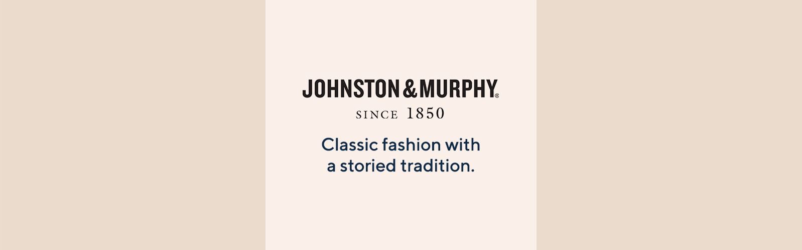 Johnston & Murphy Classic fashion with a storied tradition.