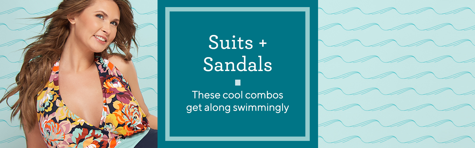 Suits + Sandals  These cool combos get along swimmingly