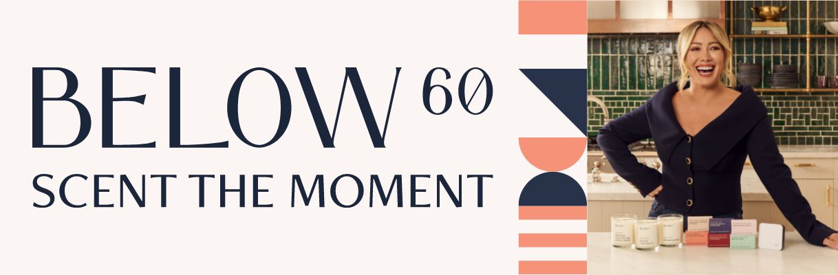 Below 60. Scent the Moment.