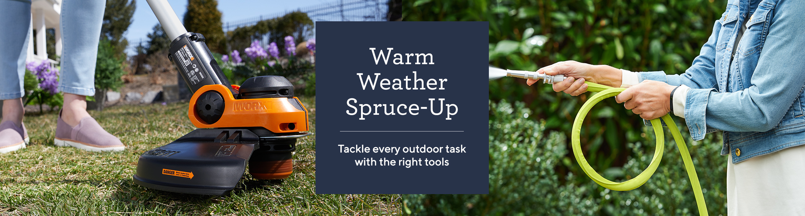 Warm Weather Spruce-Up  Tackle every outdoor task with the right tools