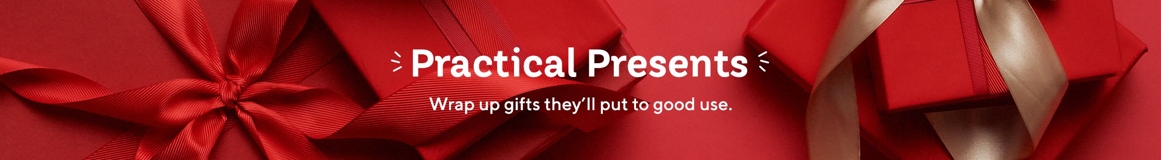 Practical Presents - Wrap up gifts they'll put to good use.