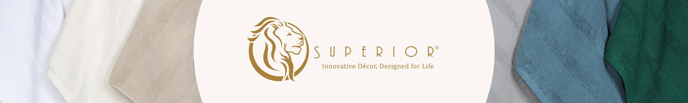 Superior Innovative Decor Designed for Life