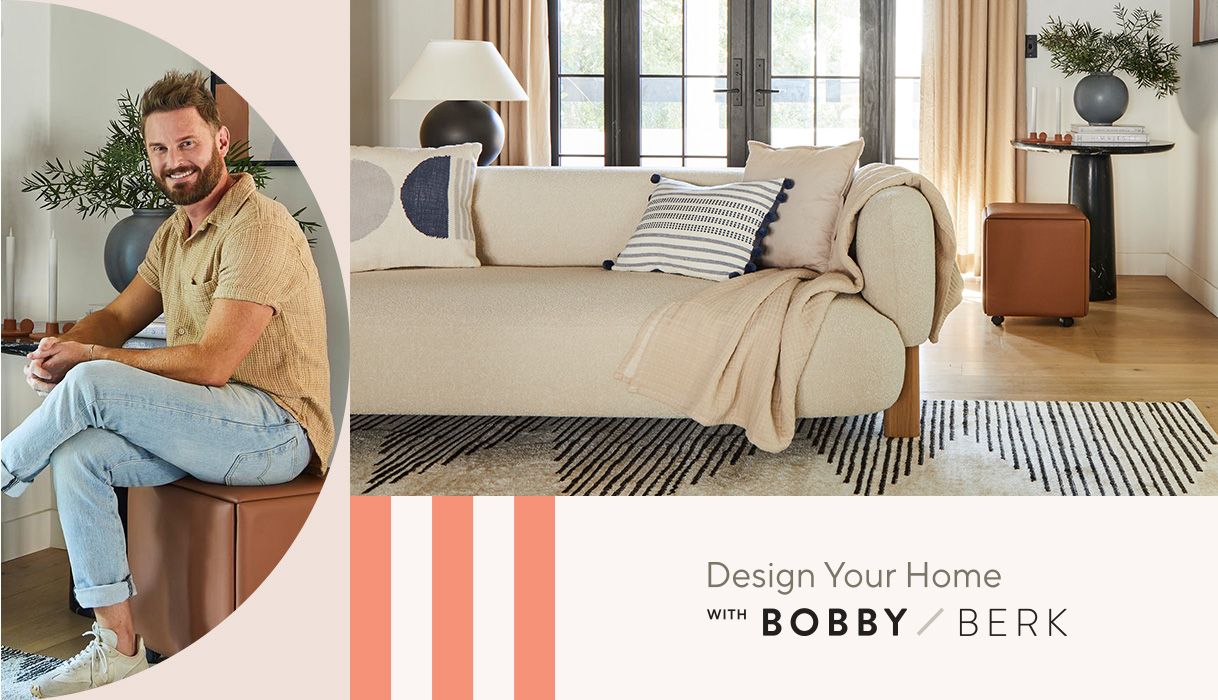 Design Your Home with Bobby Berk
