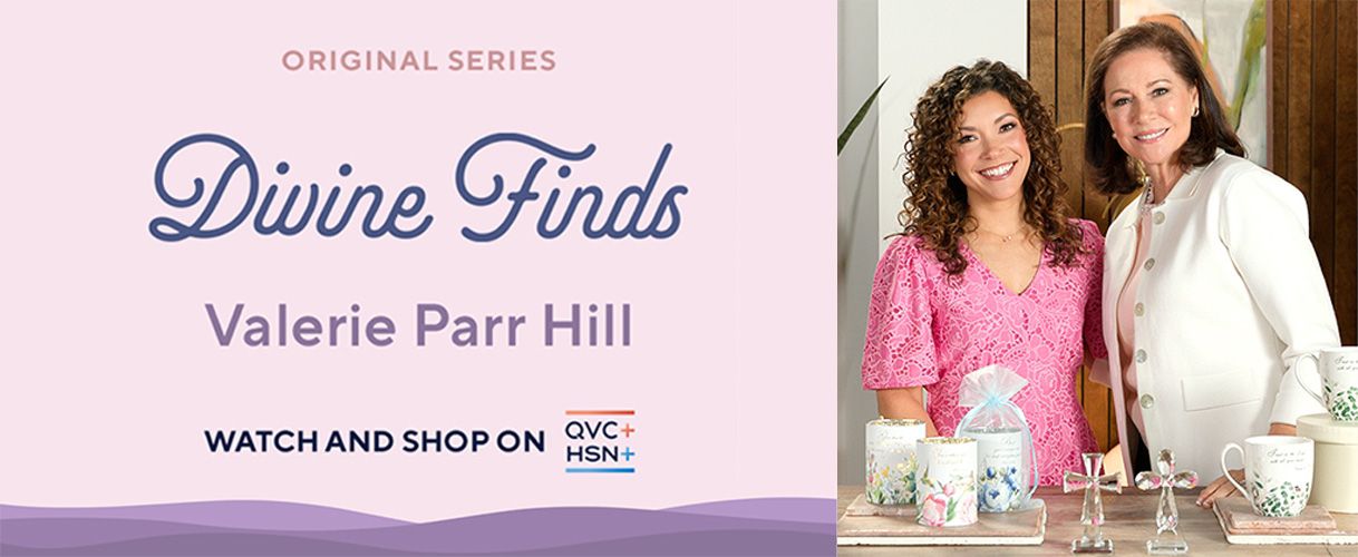 Original Series: Divine Finds. Valerie Parr Hill. Watch and Shop on QVC+ and HSN+.