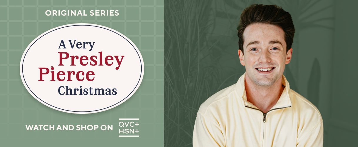 Original Series: A Very Presley Pierce Christmas. Watch and Shop on QVC+ and HSN+.