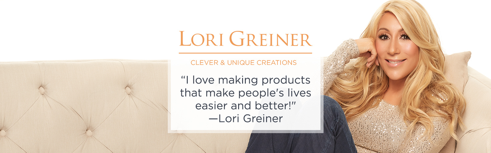 Lori Greiner — Products for Everyday Life —