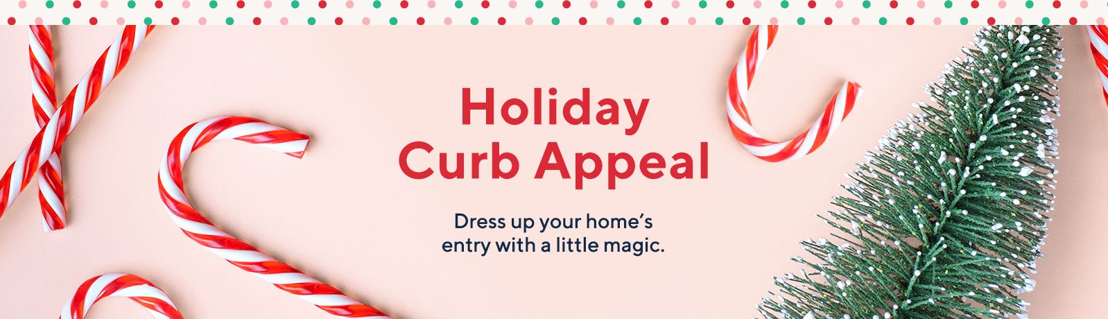 Holiday Curb Appeal  - Dress up your home's entry with a little magic.