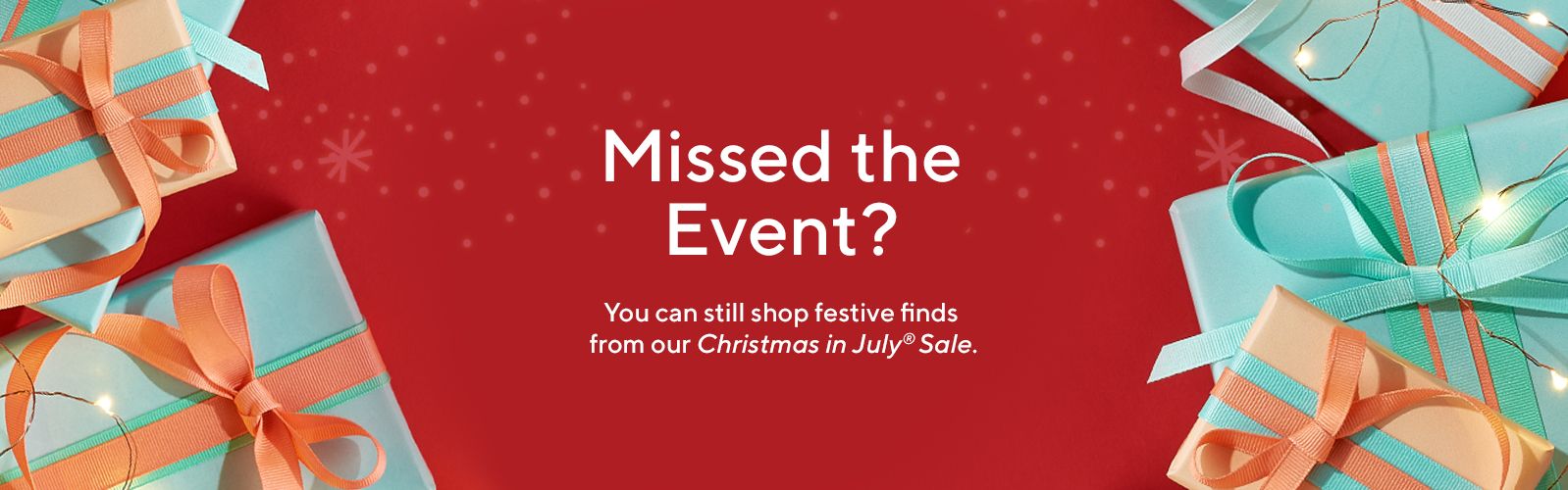 Christmas in July Sale — Shop Everything Christmas —