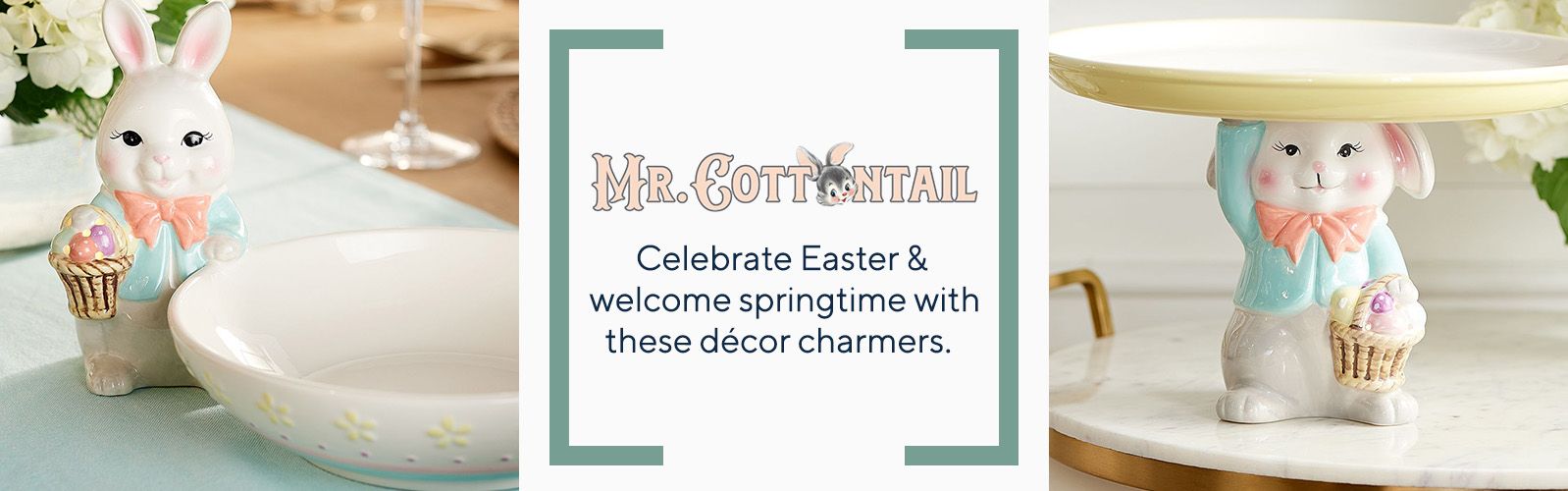 Mr. Cottontail - Celebrate Easter & welcome springtime with these décor charmers. 