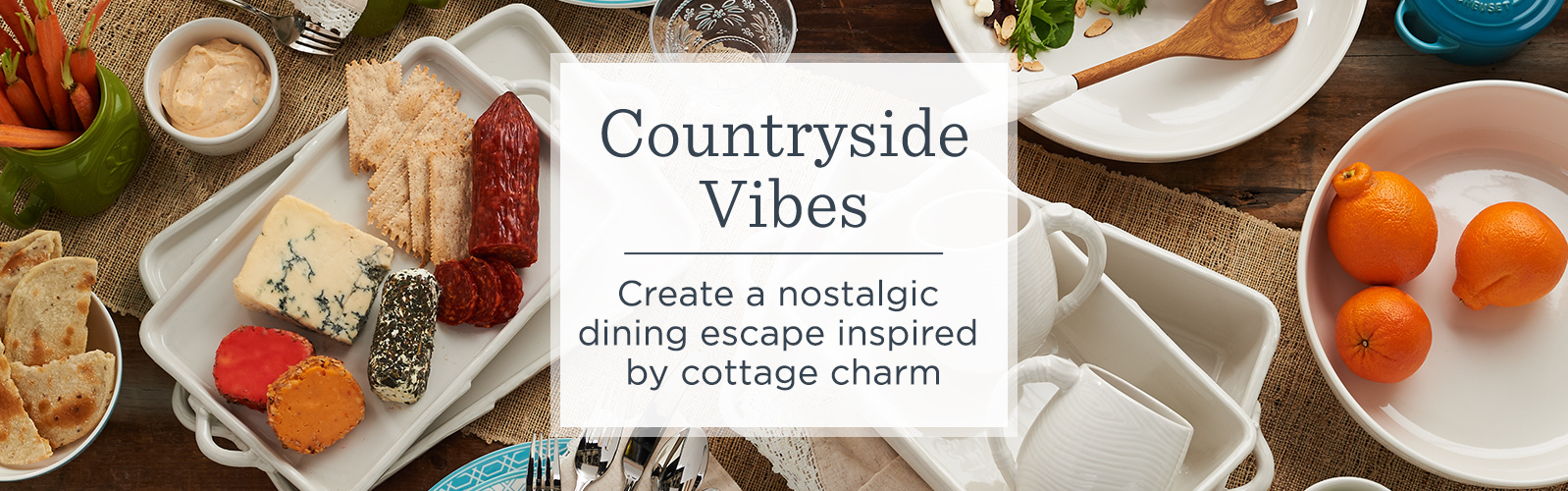 Countryside Vibes. Create a nostalgic dining escape inspired by cottage charm