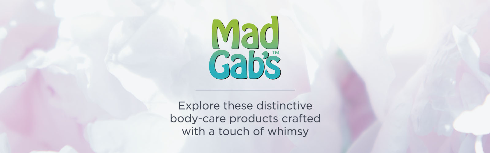 Mad Gab's,  Explore these distinctive body-care products crafted with a touch of whimsy