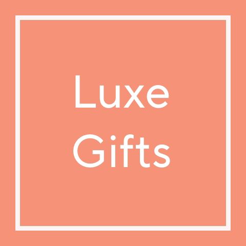 Luxe Gifts