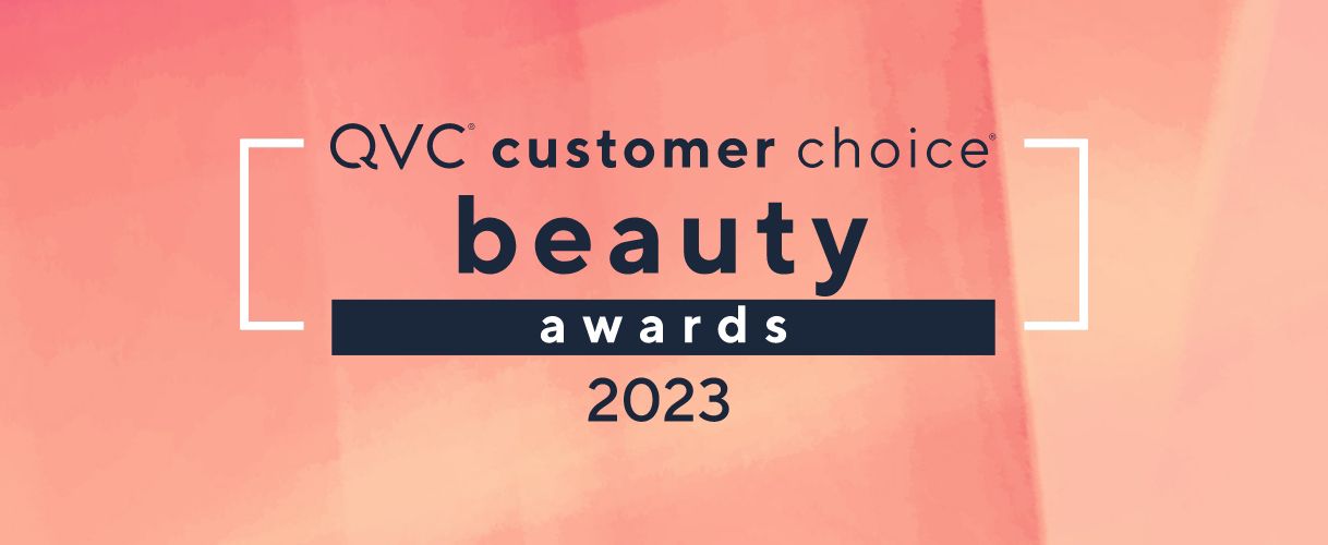 2023 QVC® Customer Choice® Beauty Awards